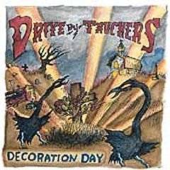 Drive-By Truckers : Decoration Day
